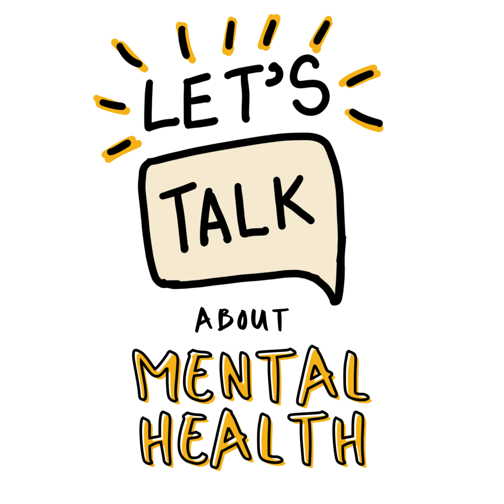 Lets talk about mental health